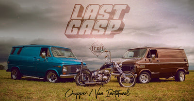 Last Gasp Chopper & Van Invitational - Davenport Iowa