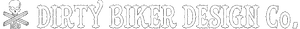 Dirty Biker Design 