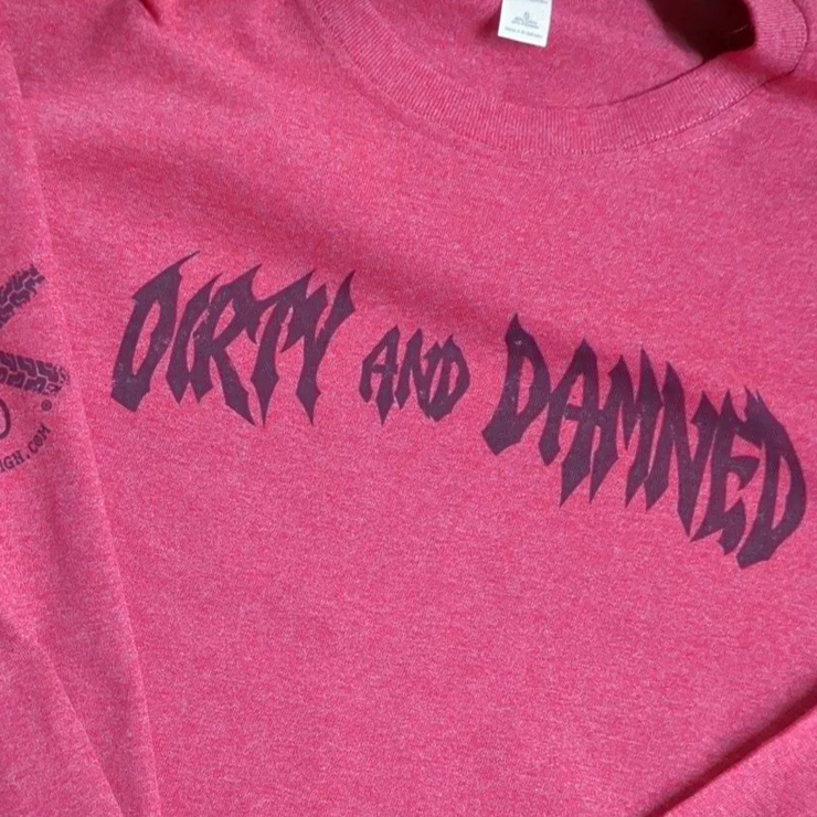 Dirty & Damned Long Sleeve