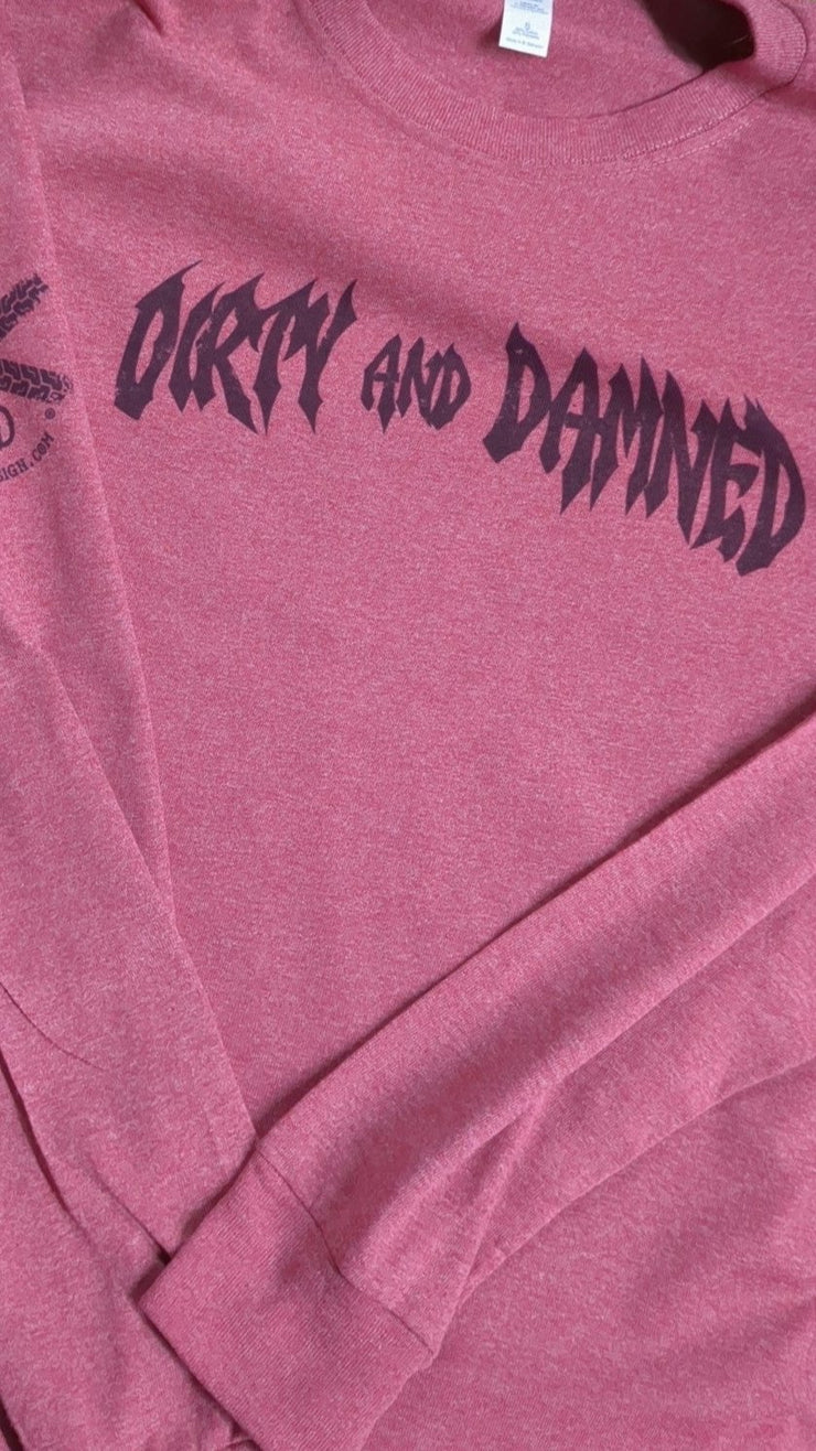 Dirty & Damned Long Sleeve