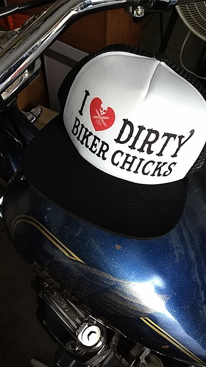I Love Dirty Biker Chicks Snapback